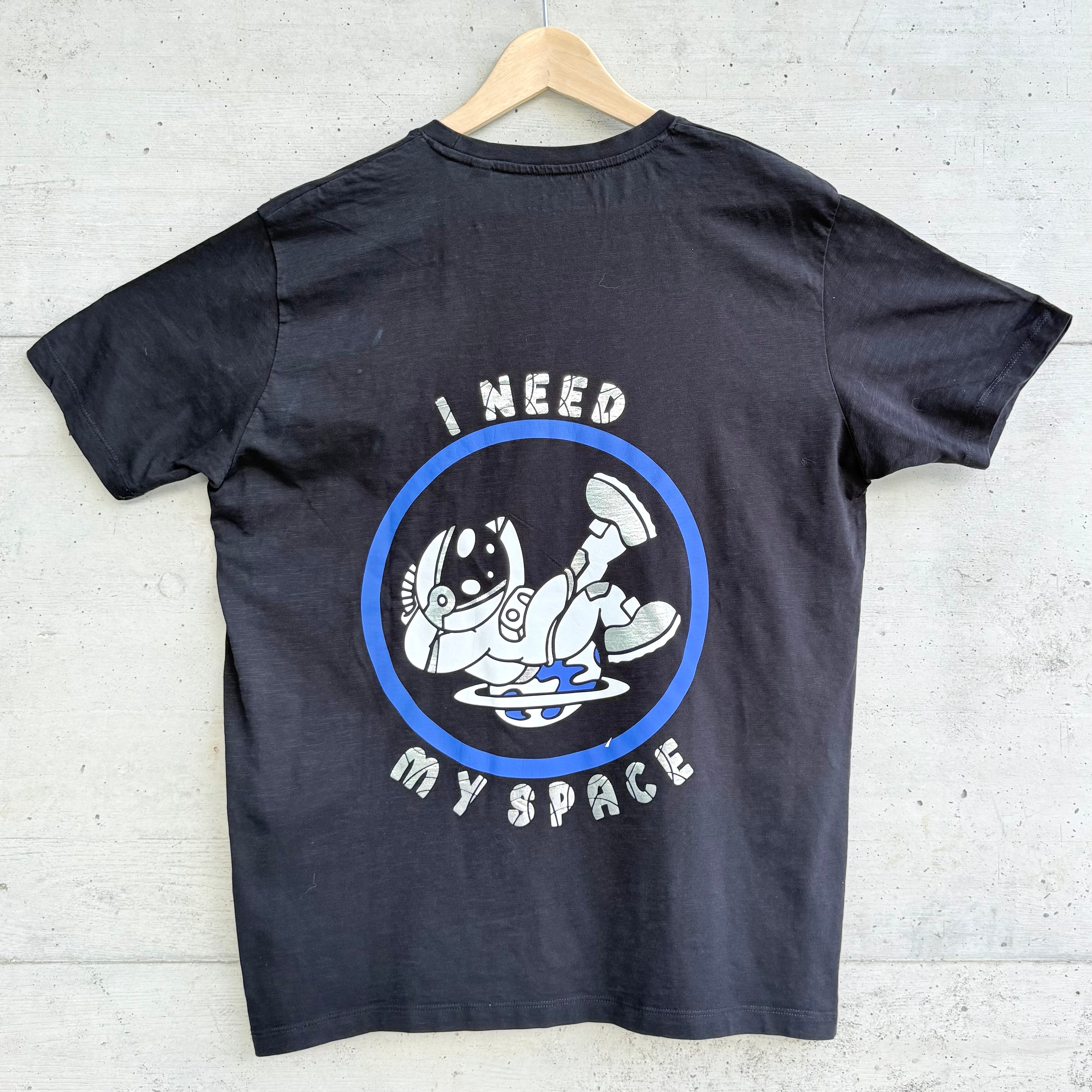 T-shirt I need my space